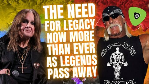 The Need For Legacy, Now More Than Ever, As Legends Pass Away