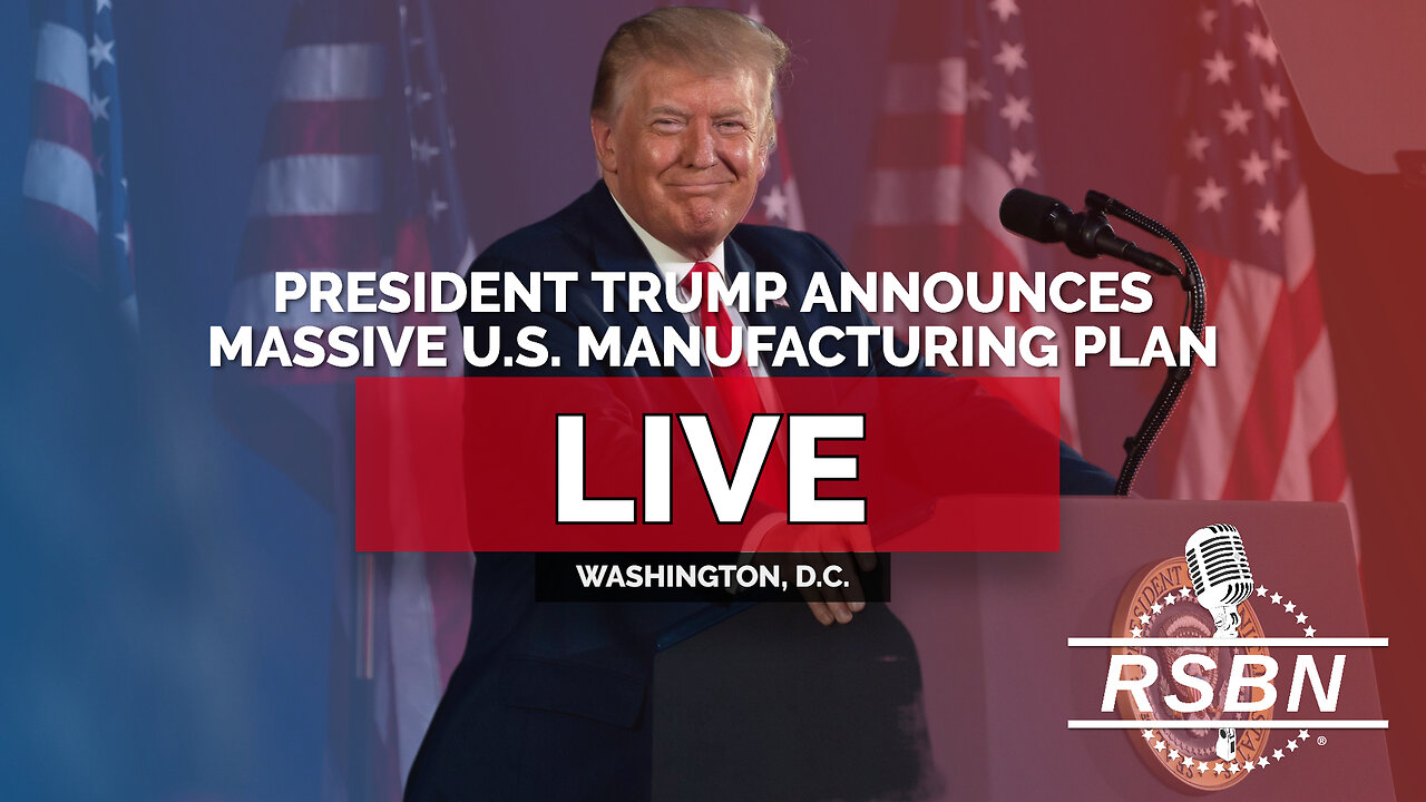 LIVE REPLAY: President Trump Announces Massive U.S. Manufacturing Plan - 8/6/25