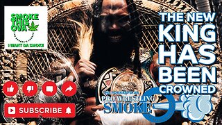 Pro Wrestling Smoke Ep. 13: The King Has Been Crowned