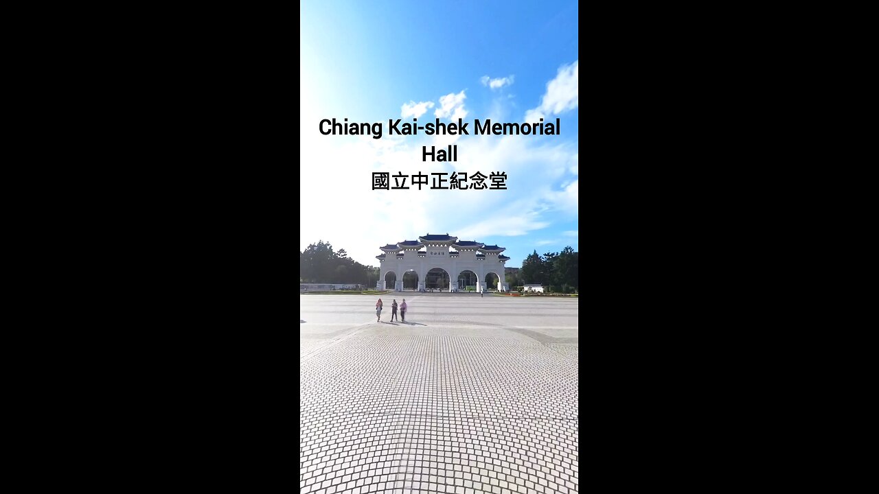 Chiang Kai-shek Memorial and Taipei Main Station