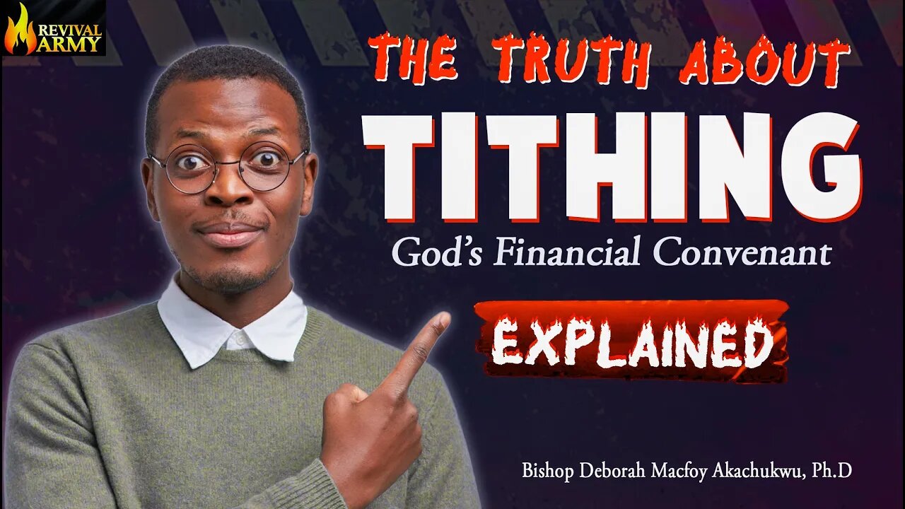 The Truth About Tithing-God's Financial Covenant