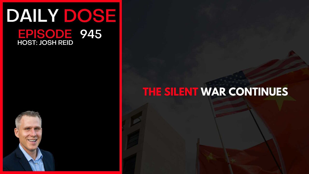 The Silent War Continues | Ep. 945 The Daily Dose