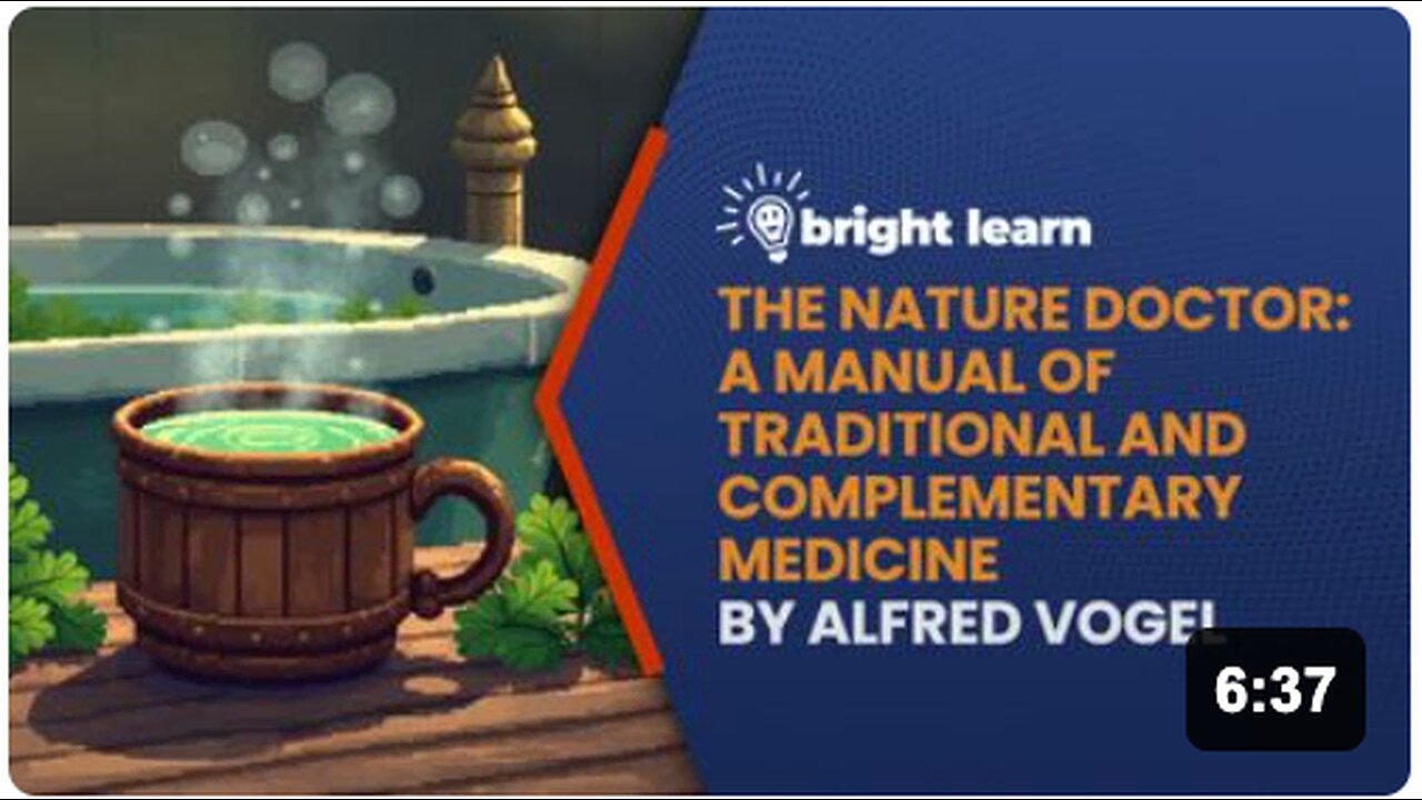 BrightLearn - The Nature Doctor: A Manual of Traditional and Complementary Medicine by Alfred Vogel