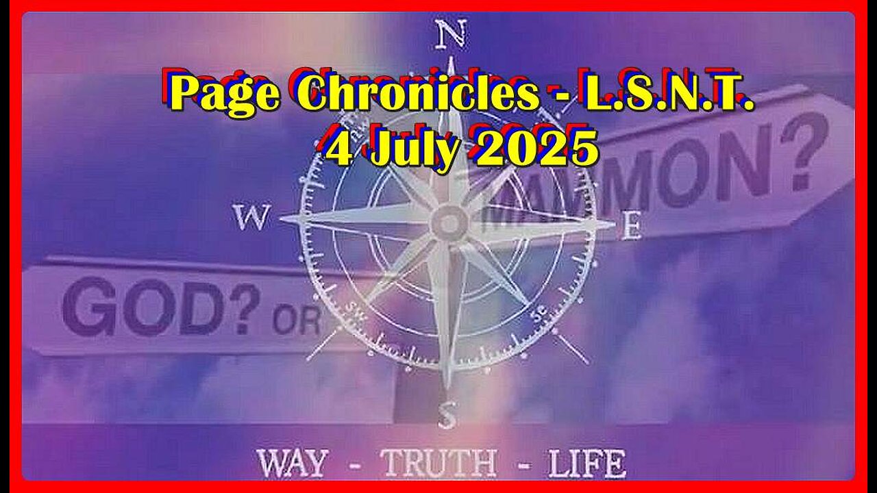 📢👀 | L.S.N.T. | PAGE CHRONICLES | LOG: 4 July 2024 •🕞1h 32m