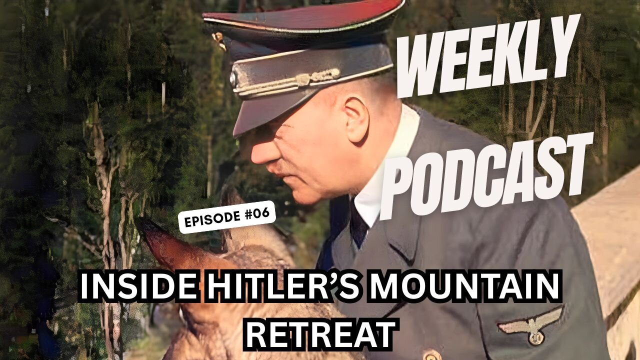 Inside Hitler’s Mountain Retreat: The Berghof and Eagle’s Nest (Kehlsteinhaus) Explained