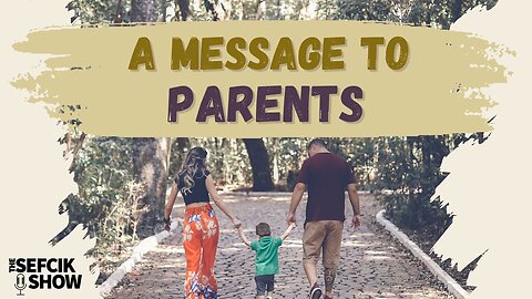 A Message To Parents