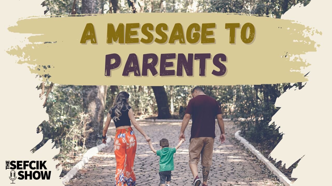 A Message To Parents