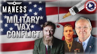 The Vax War Against Military Service Members | The Rob Maness Show EP 550