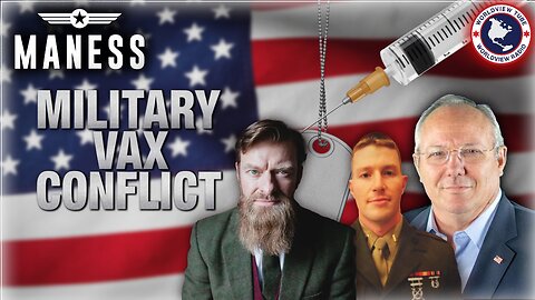 The Vax War Against Military Service Members | The Rob Maness Show EP 550