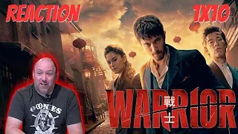 Warrior S1 E10 Reaction "If You're Going to Bow, Bow Low"