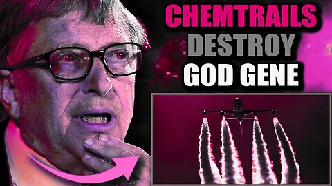 CHEMTRAILS DESTROY HUMAN SPIRITUALITY AND DELETES THE GOD GENE - TPV