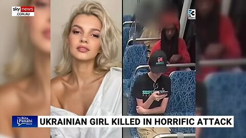 ‘Chilling’: Ukrainian girl killed in ‘horrific’ attack hardly covered by media