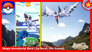 Mega Aerodactyl Raid (1st Raid) (No Sound) | Pokemon GO