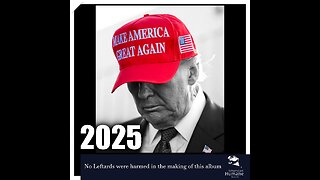 Album MAGA 2025 World Premiere | Exclusively On Rumble | I'm Back