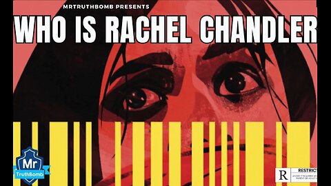 WHO IS RACHEL CHANDLER?