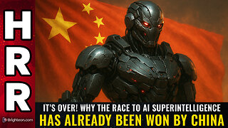 IT'S OVER! Why the race to AI superintelligence has already been won by China