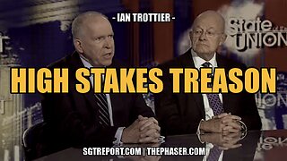 HIGH STAKES TREASON -- Ian Trottier