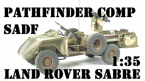 SADF Pathfinder Company Land Rover Sabre 1:35