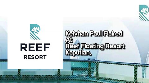 Keivhan Paul Flaired At Reef Floating Resort Kaputian, IGACOS, Davao Del Norte