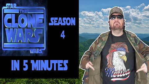 Star Wars The Clone Wars Season 4 In 5 Minutes (SWR) - Reaction! (BBT)