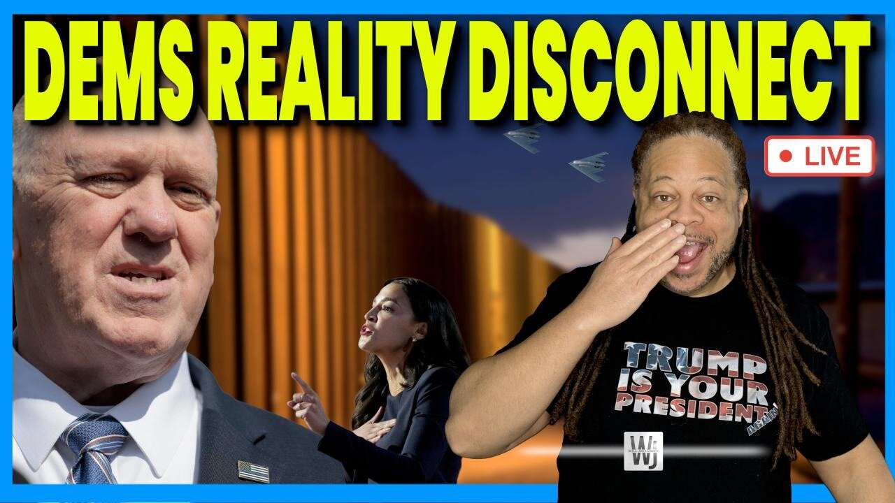 The Dems’ Disconnect from Reality | The Will Johnson Show