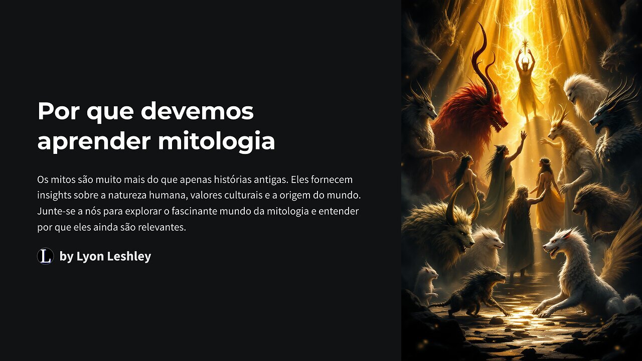 Por que devemos aprender mitologia