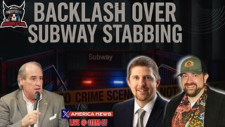 Backlash Grows Over Subway Stabbing | W/ Relentless Bill
