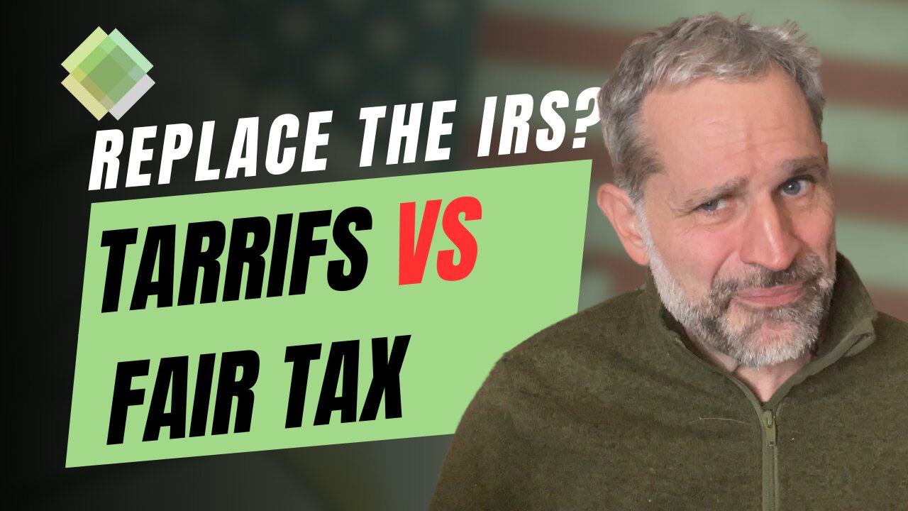 Tariffs vs. FairTax: What Should Replace the IRS? Spoiler: Neither Saves Us!