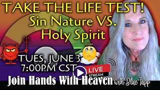 Blue Tapp LIVE! Take the Life Test! Sin Nature VS Holy Spirit... What's Your Score?