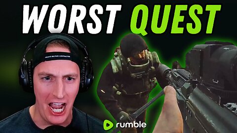 Worst Quest Completed in Escape From Tarkov