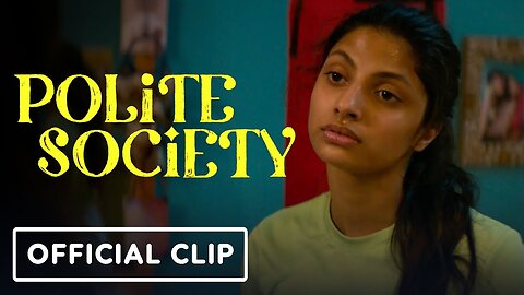 Polite Society - Exclusive Official Clip _ IGN Fan Fest 2023