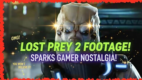 Canceled Prey 2 Clips Reveal Stunning Potential! What Killed This Epic Sequel? Gaming News