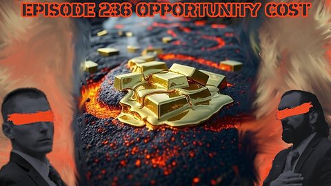 Ep. 236 | Opportunity Costs | 10:30 ET | LIVE