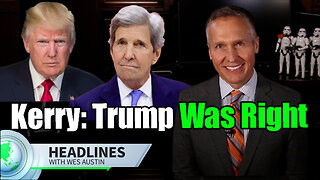 John Kerry Admits Trump Was Right About the Border