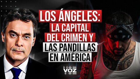 Los Ángeles: La capital del crimen y las pandillas en América