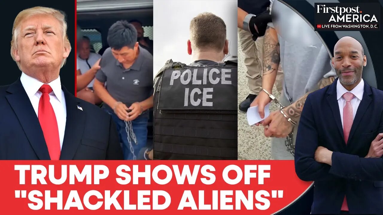 "Shackled Aliens": Trump's ICE Flexes Deportation Video of Migrants | Firstpost America | N18G