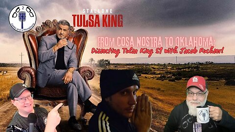 From Cosa Nostra to Oklahoma: Dissecting Tulsa King S1 with Jacob Ruchser!