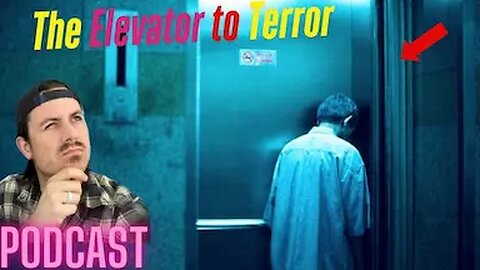 Ep. 265 | The Elevator to Terror - MrBallen Podcast & MrBallen’s Medical Podcast