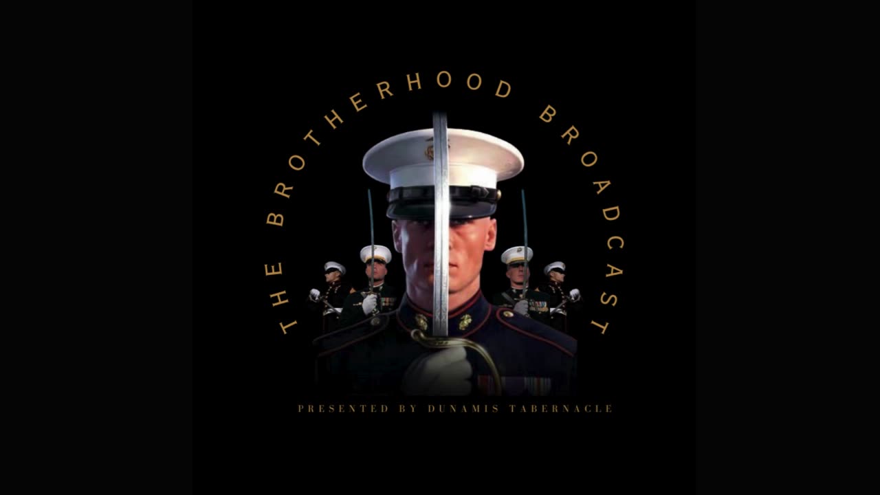 The Brotherhood Broadcast (Episode 12) Part 1