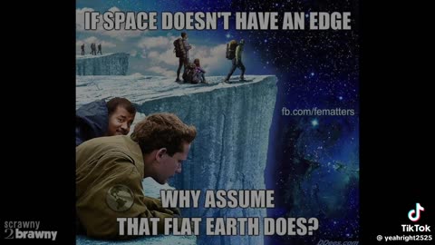 Flat Earth..we have been deceived