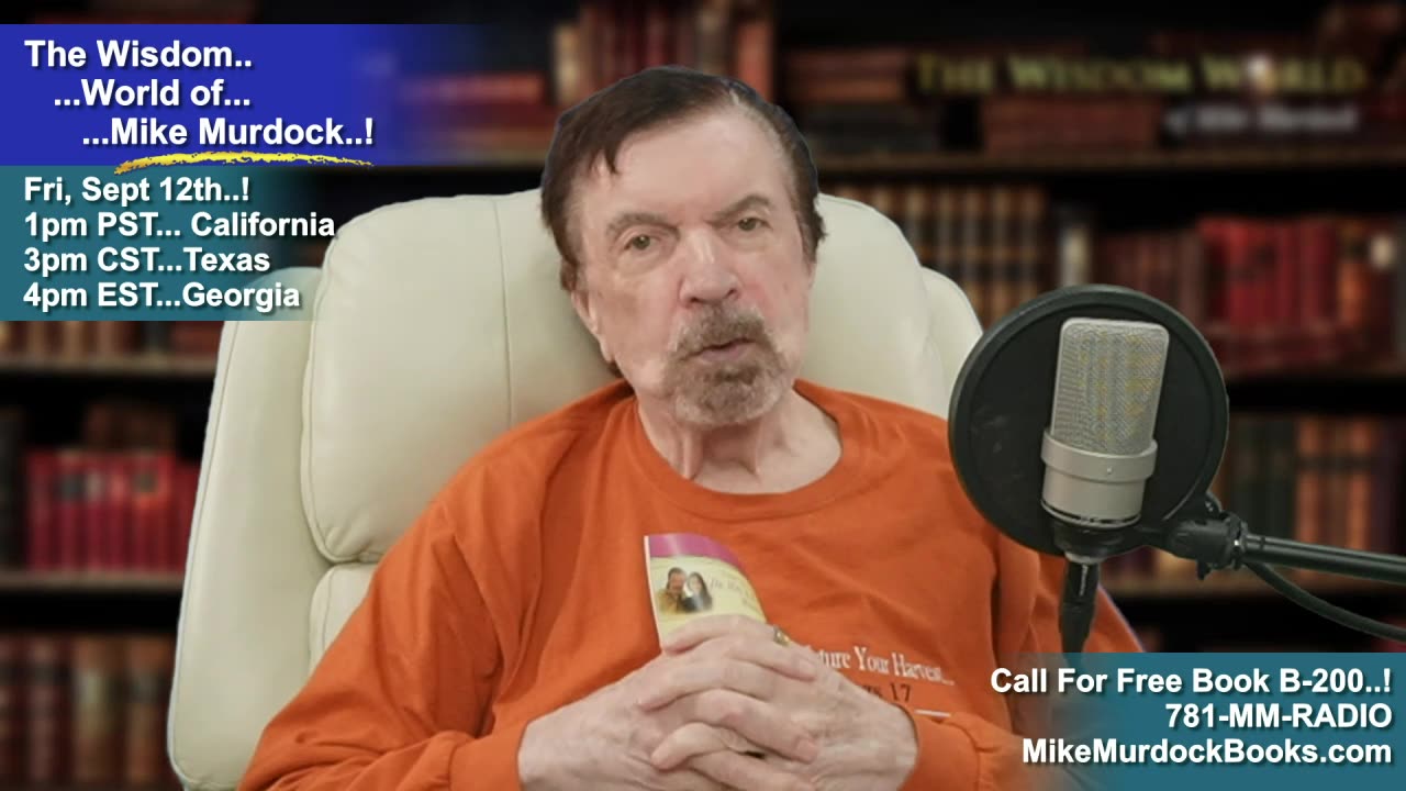 Re-Air: The Wisdom World of Mike Murdock...!!!