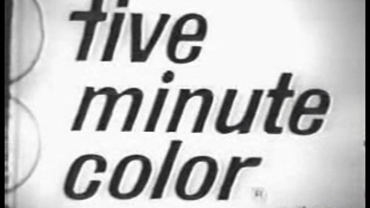 Commercial - Clairol Five Minute Color (1967) The thin grey line