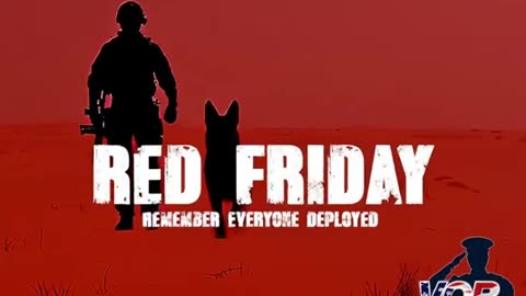 RED Friday 🫡 Honoring Our Deployed Heroes | Remember Everyone Deployed