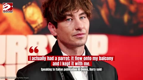 Barry Keoghan shares that he adopted a pet parrot he named Julian