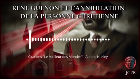 René Guénon et l’Annihilation de la Personne Chrétienne – Mythe ou Réalité ?