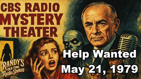 79-05-21 CBS Radio Mystery Theater Help Wanted