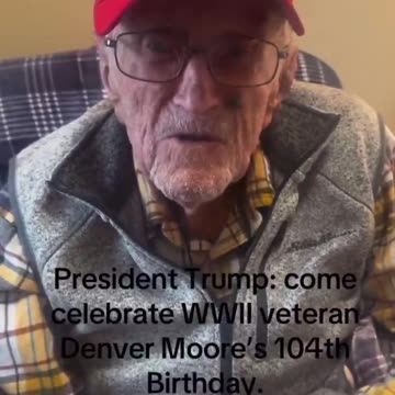 Soon-To-Be 104-Year-Old WW2 Veteran Invites President Trump To His Upcoming Birthday Party