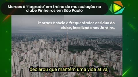 Justice Moraes ‘spotted’ working out at Pinheiros Club in São Paulo