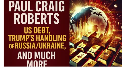 🎯 Dr. Paul Craig Roberts Reveals What the Media Won’t Tell You! 🎯P3