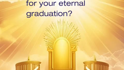 Heaven’s Graduation Ceremony Isn’t About Degrees